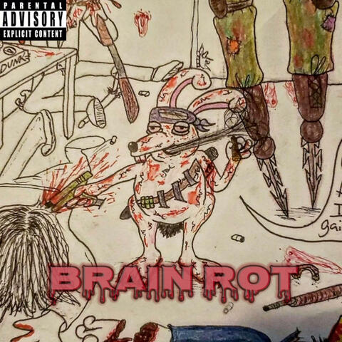 Brain Rot