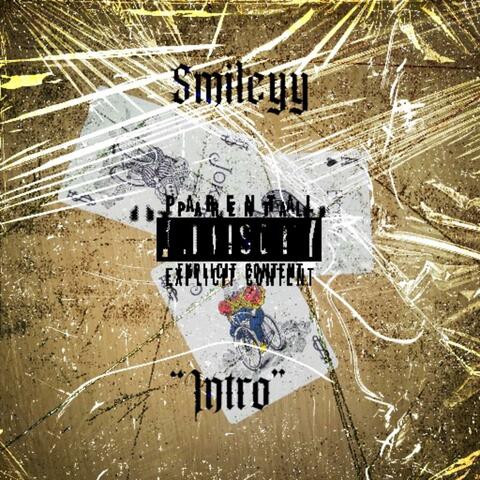 Smileyy-"Intro" (Official Audio)