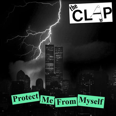 Protect Me From Myself