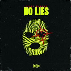 No Lies (feat. Mystikal, Krisco Legend & Apollo Hood)