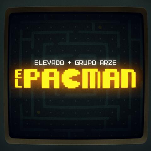 El Pacman (feat. Grupo Arze)