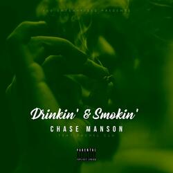 Drinkin' & Smokin' (feat. Rachel Clu)