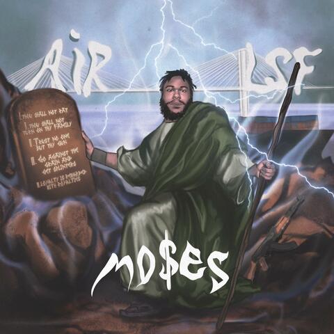 Mo$es