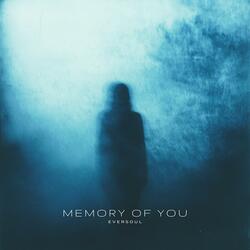 memory of you (slowed & reverbed)