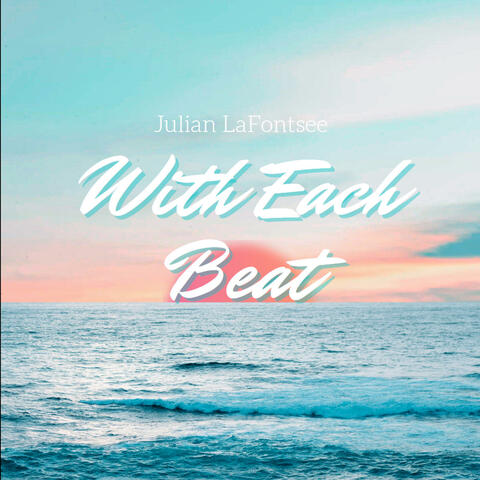With Each Beat