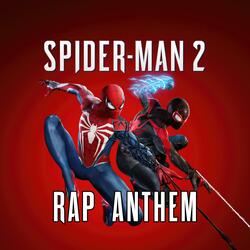 Spider-Man 2 Rap Anthem