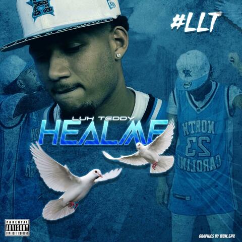Heal Me (#LLT)
