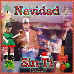 Navidad Sin Ti (feat. Soufai, Msvnto & Uknow)