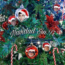 Navidad Sin Ti (feat. Soufai, Msvnto & Beneck Sz)