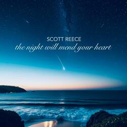 The Night Will Mend Your Heart