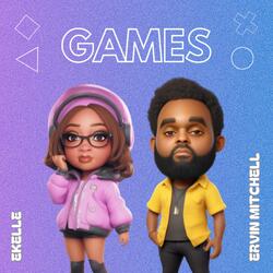 Games (feat. Ervin Mitchell)