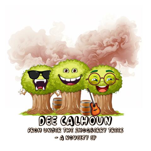 From Under the Smogberry Trees