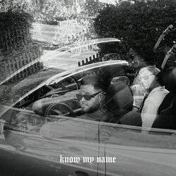 Know My Name (feat. NickiV)