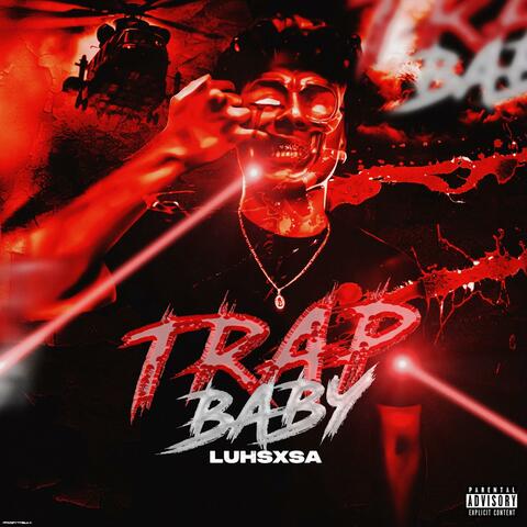 Trap Baby