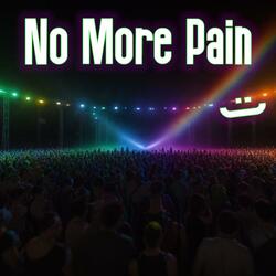 No More Pain