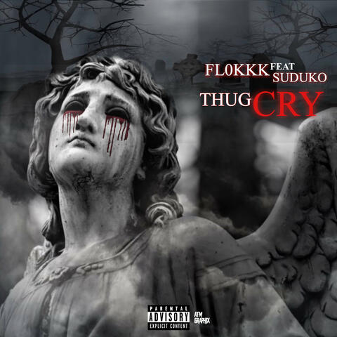 Thug Cry (feat. Suduko)