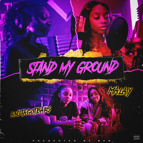 Stand My Ground (feat. AnitaGotBars)