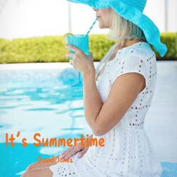 It's Summertime