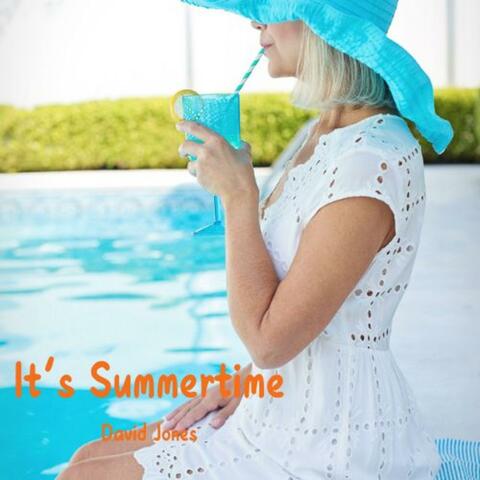 It's Summertime