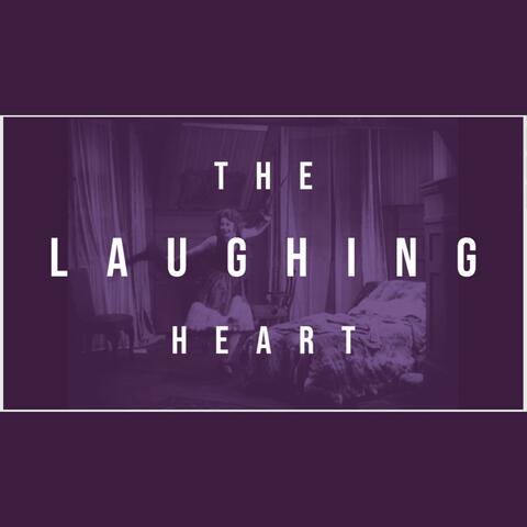 The Laughing Heart (Radio Edit)
