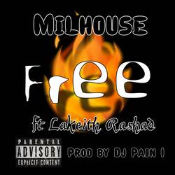 Free (feat. Lakeith Rashad)