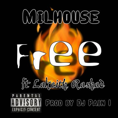 Free (feat. Lakeith Rashad)