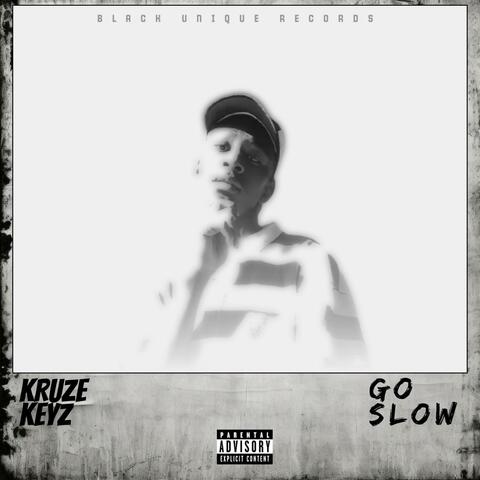 Go Slow