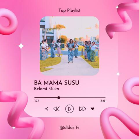 Ba Mama SUSU