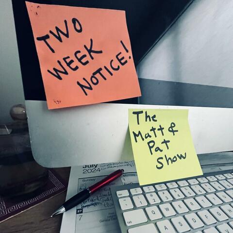 Two Week Notice