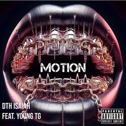 Motion (feat. DTHIsaiah)