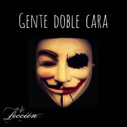 Gente Doble Cara