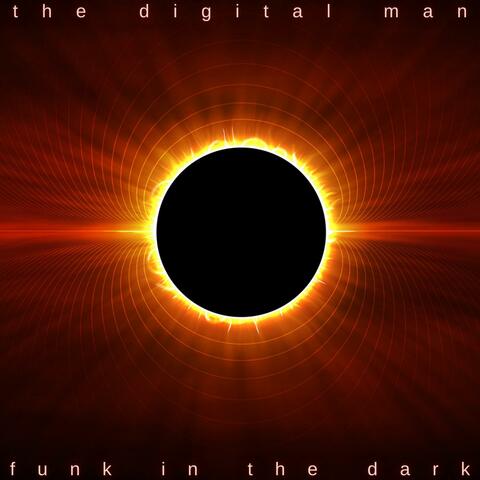 Funk in the Dark