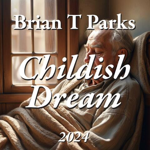 Childish Dream