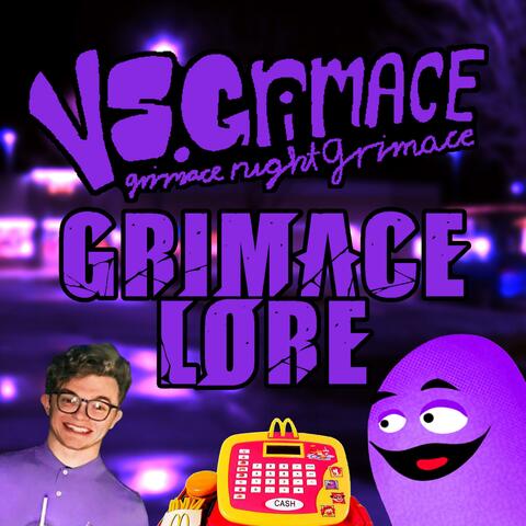 Grimace Lore (Vs. Grimace: Grimace Night Grimace Original Soundtrack)