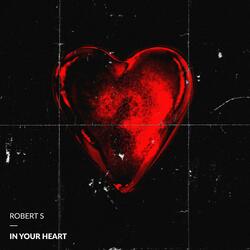 In Your Heart
