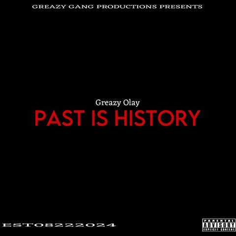 Past is History
