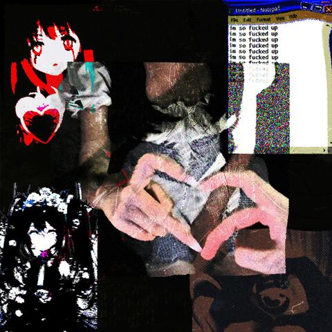 im so fucked up