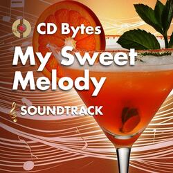 My Sweet Melody