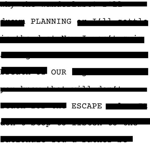 Planning Our Escape