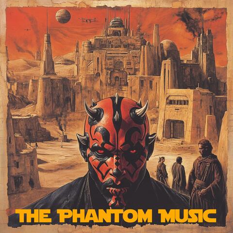 The Phantom Music