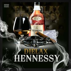 Hennessys (feat. El Dielax, Rick Producer, Niño30 & Alcy The Producer)