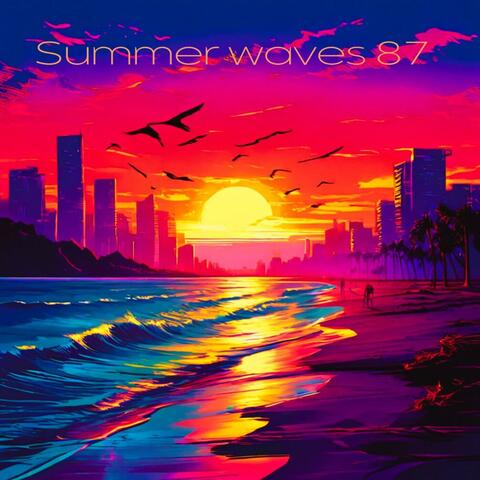 Summer Waves 87
