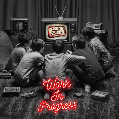 Work In Progress