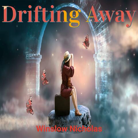 Drifting Away