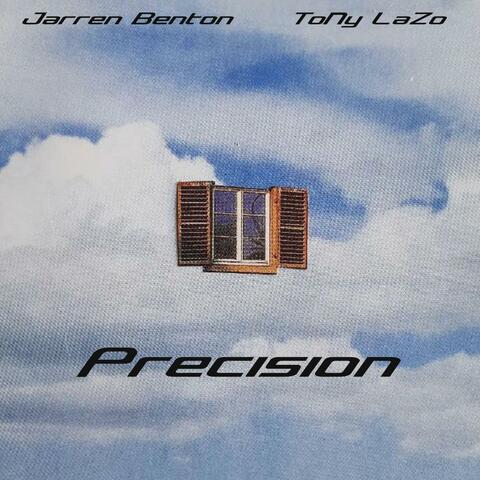Precision (feat. Jarren Benton)