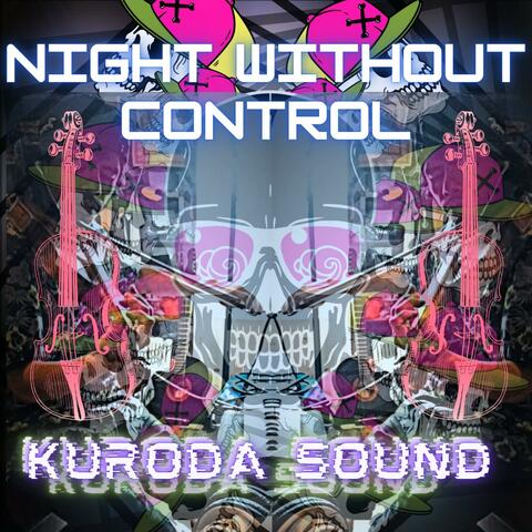 THE VIOLIN NIGHT WITH NO CONTROL