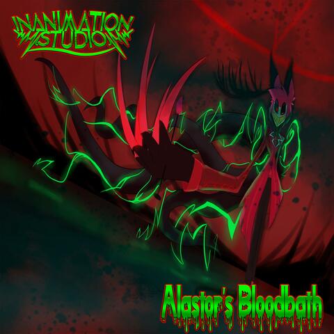 Alastor's Bloodbath