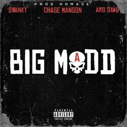 Big Madd (feat. Ars Dawg & Swanky)