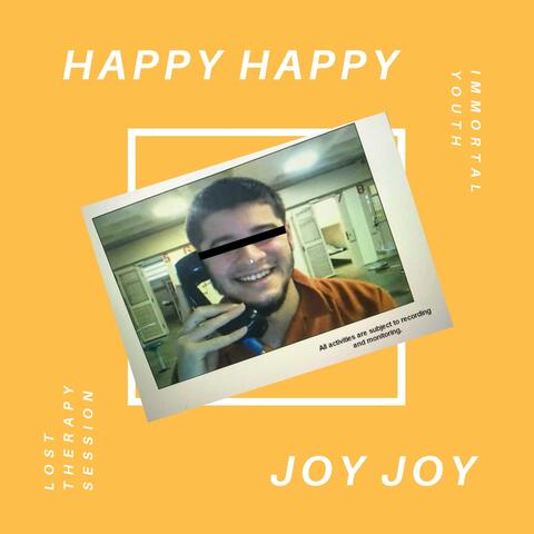 Happy Happy Joy Joy