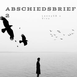 ABSCHIEDSBRIEF 2 (feat. Lenny58)